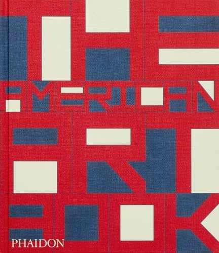 The American Art Book - Hardcover, by Editors Phaidon - Very Good