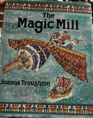 The Magic Mill by Joanna Troughton Finnish Folk Tale Hardcover 1989