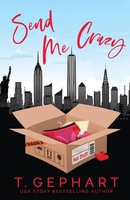 T. Gephart | Send Me Crazy | Taschenbuch | Englisch (2020) | T Gephart