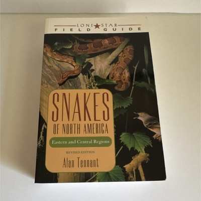 Lone Star Field Guide Snakes N. America East/Central Rev Ed PB
