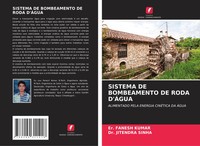 Er. Fanesh Kumar (U. A.) | Sistema DE Bombeamento DE Roda D'ÁGua | Taschenbuch