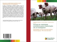Sarah Eloisa Biguelini (U. A.) | Estudo Da Viabilidade EconôMica Para...