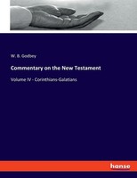 Commentary On The New Testament | W. B. Godbey | Taschenbuch | Englisch | 2023