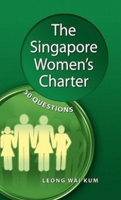 Leong Wai Kum The Singapore Woman's Charter (Hardback) (UK IMPORT)