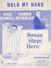 1950-1954 Hold My Hand Susan Slept Here Sheet Music Debbie Reynolds Dick Powell