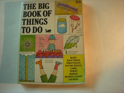 THE BIG TOOK OF THINGS TO DO MAZES-MAGIC TRICKS-WORD PUZZLES-PICTURE PUZZLES...