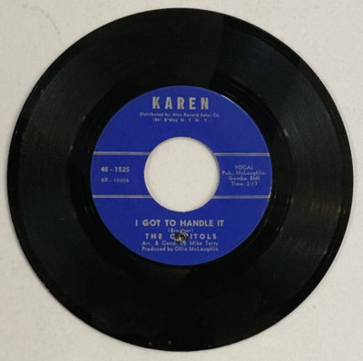THE CAPITOLS 45 RPM Karen 45-1525 I Got To Handle It/Zig-Zagging Northern Soul