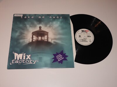 MIX FACTORY take me away 12'' RECORD BREAKBEAT BREAKS MALICIOUS MIKE DJ X SHAKA