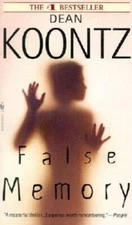 False Memory - Mass Market Paperback By Dean Koontz - GOOD