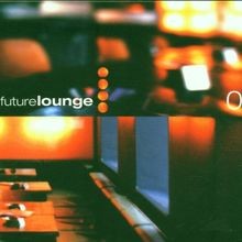 Future Lounge III von Various | CD | Zustand akzeptabel