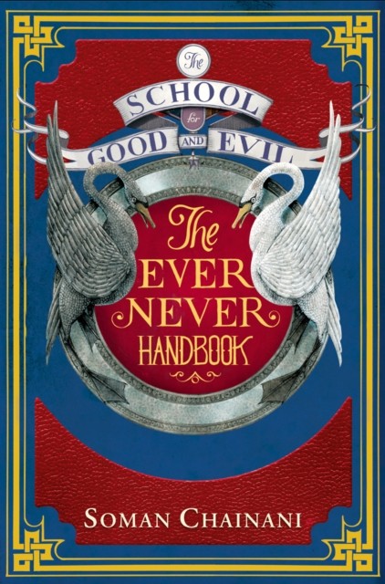 Ever Never Handbook (The School for Good and Evil)-Soman Chainan - Image 3