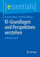 Ki-Grundlagen Und Perspektiven Verstehen Inklusion Und KI Andrea LüBken (U. A.)