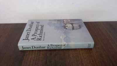 			Prospect of Richmond, Dunbar, Janet, Michael Joseph Ltd, 1979, Ha		
