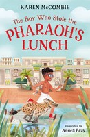 The Boy Who Stole The Pharaoh's Lunch | Karen Mccombie | Taschenbuch | Englisch