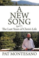 Pat Montesano | A New Song | Taschenbuch | Englisch (2011) | AuthorHouse