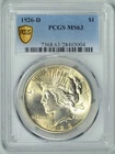1926-D  PCGS  MS63  Peace Dollar  *  Better Date  * #28403004