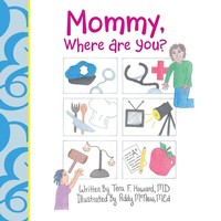 MD Tera F. Howard | Mommy, Where Are You? | Taschenbuch | Englisch (2017)