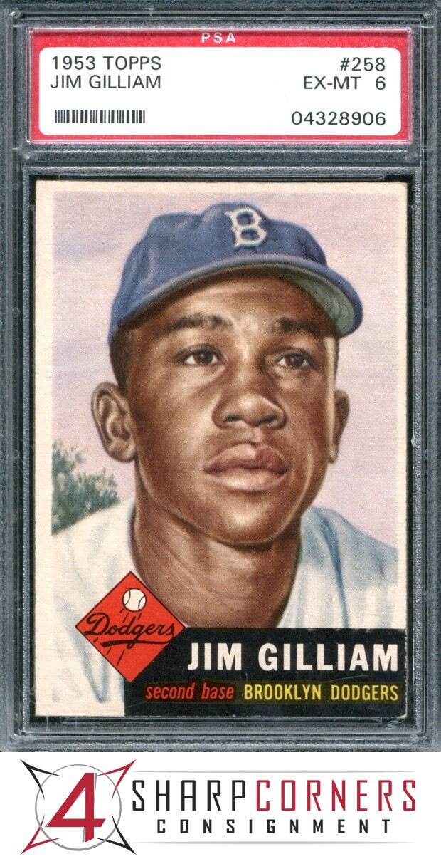 1953 TOPPS #258 JIM GILLIAM RC DODGERS PSA 6