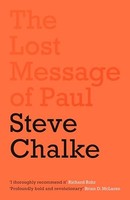 Lost Message Of Paul - Paperback - G245Z