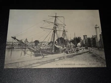 LA ROCHELLE - LE PORT - CARTE POSTALE ANCIENNE