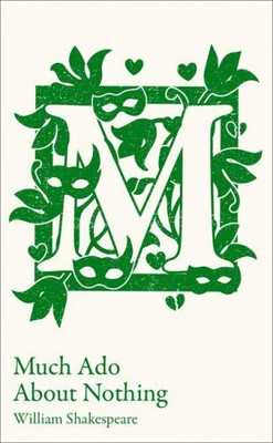 Much Ado About Nothing: GCSE 9-1 Set Text Student Edition (Collins Classroom
