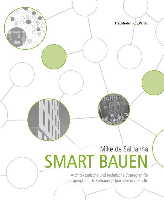Smart Bauen., Mike De Saldanha