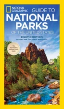 National Geographic Guide to National Parks of the United States, 8th Edi - GOOD