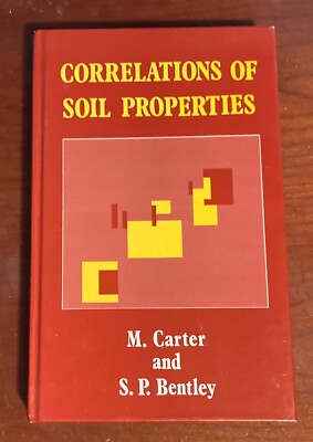 Correlations of Soil Properties by Mike Carter & Stephen P. Bentley