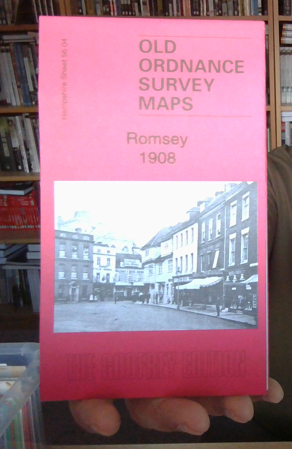 MAP OF Romsey 1908: Hampshire Sheet 56.04 by Pamela Taylor (Sheet map, 2018) NEW