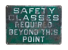 Industrial Metal Warning Sign Safety Glasses Required Beyond This Point 14 x 10