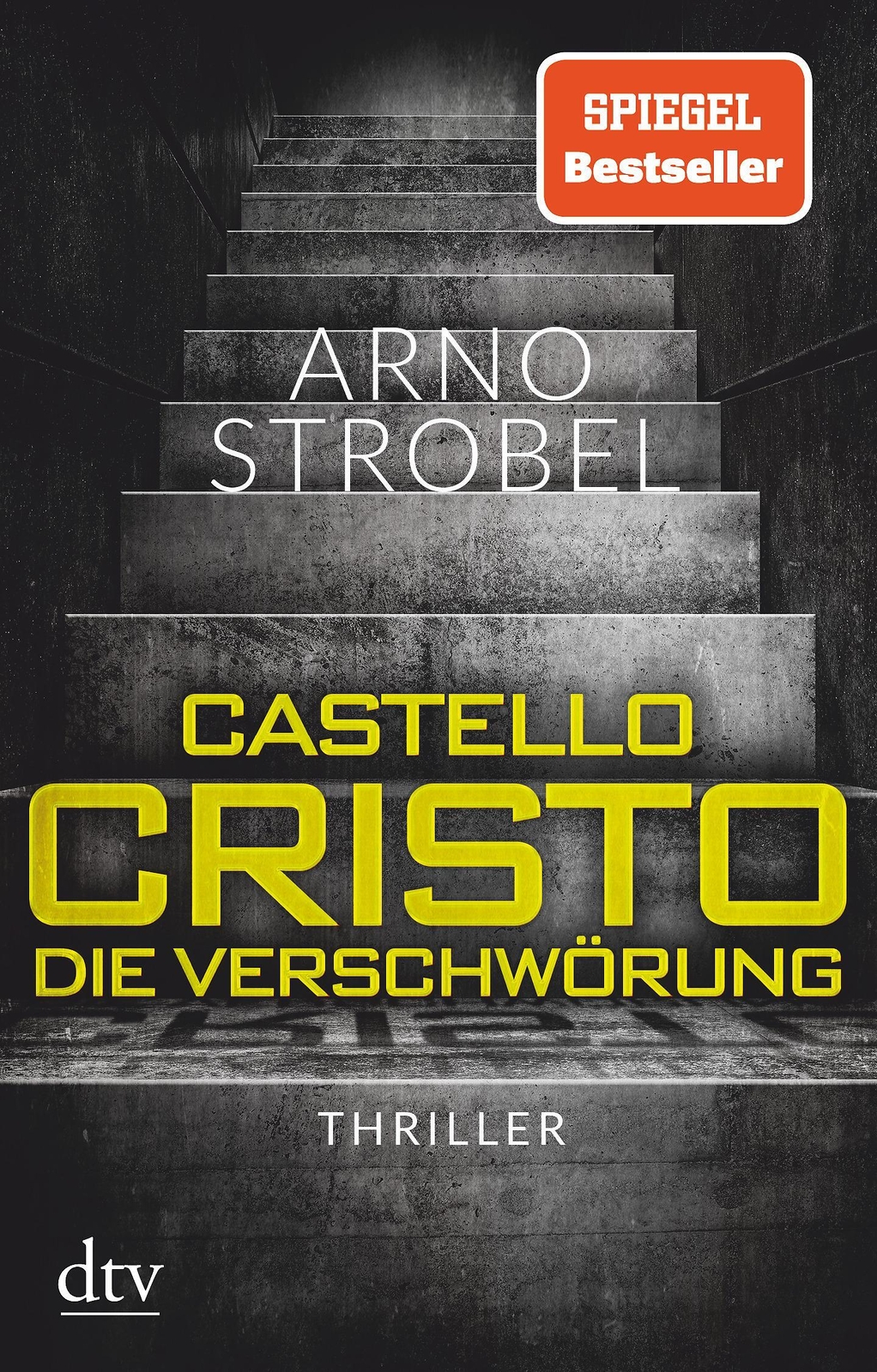 Castello Cristo - Die Verschwörung | Arno Strobel | Taschenbuch | 320