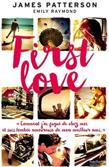 First Love: Comment je suis partie de chez moi et tombée... | Buch | Zustand gut