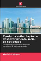 Teoria Da EstimulaçãO Do Desenvolvimento Social Da Sociedade Vladimir Podgorny