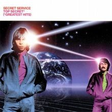 Top Secret-Greatest Hits von Secret Service |...