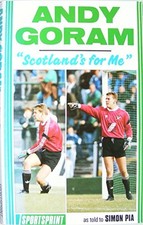 Andy Goram "Scotland for Me" Book... The Cheap & Fast Dispatch