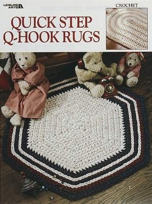 Quick Step Q-Hook Rugs - Crochet Patterns
