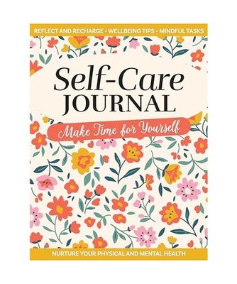Self-care Journal: Make Time for Yourself, Gaspar, Zara; Lewry-gray, Rebecca