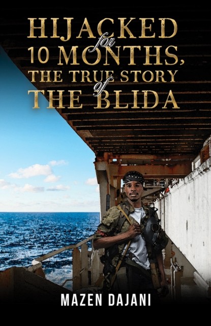 Hijacked For 10 Months The True Story Of