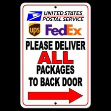 Please Deliver All Packages To Back Door Arrow Right Sign Metal USPS UPS SI013