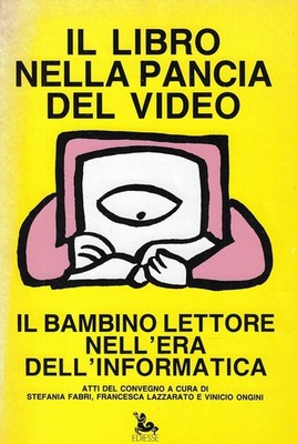 Fabri, Stefania..DAS BUCH IM BAUCH DES VIDEOS. DAS LESERKIND IM DE-ZEITALTER