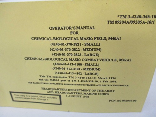 M40 GAS MASK OPERATOR'S MANUAL INSTUCTION BOOKLET M40A1 M42A2 TM-3-4240-346-10 - Picture 2 of 6