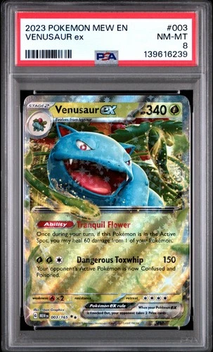2023 POKEMON MEW EN-151 #003 VENUSAUR EX PSA 8