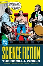 DC Finest: Science Fiction: The Gorilla World by John Broome Paperback Book