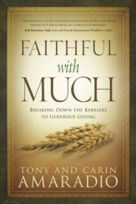 Faithful with Much: Breaking Down the Barriers to Generous Giving - VERY GOOD