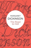 Margaret Dickinson | The Road To Hell | Taschenbuch | Englisch (2014) | Bello