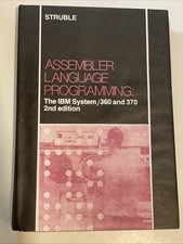 Assembler language programming: The IBM system/360 and 370 2nd Edition
