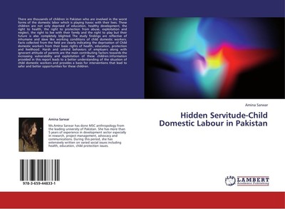 Hidden Servitude-Child Domestic Labour in Pakistan Amina Sarwar