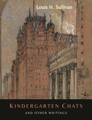 Louis H Sullivan Kindergarten Chats and Other Writings (Taschenbuch) (US IMPORT)