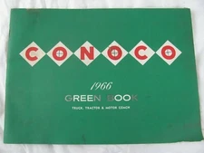 CONOCO 1967 GREEN BOOK ~ Oil Advertising Handbook of Lubrication 