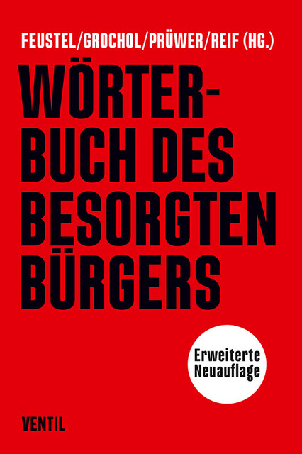 Thumbnail - Wörterbuch Des Besorgten Bürgers Robert Feustel